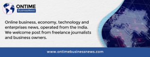 Ontime Business News: Best Platform for Sharing News, Ideas and Latest Updates